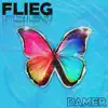 Damer - Flieg - Single